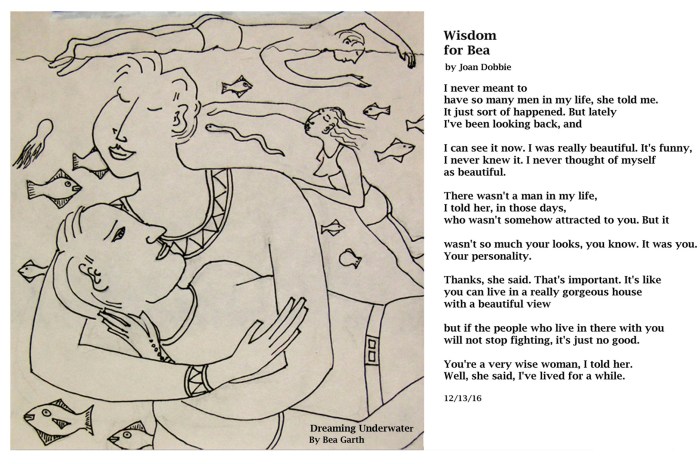 "Wisdom" poem by Joan Dobbie; "Dreaming Underwater" pen and ink by Bea Garth, copyright 2017